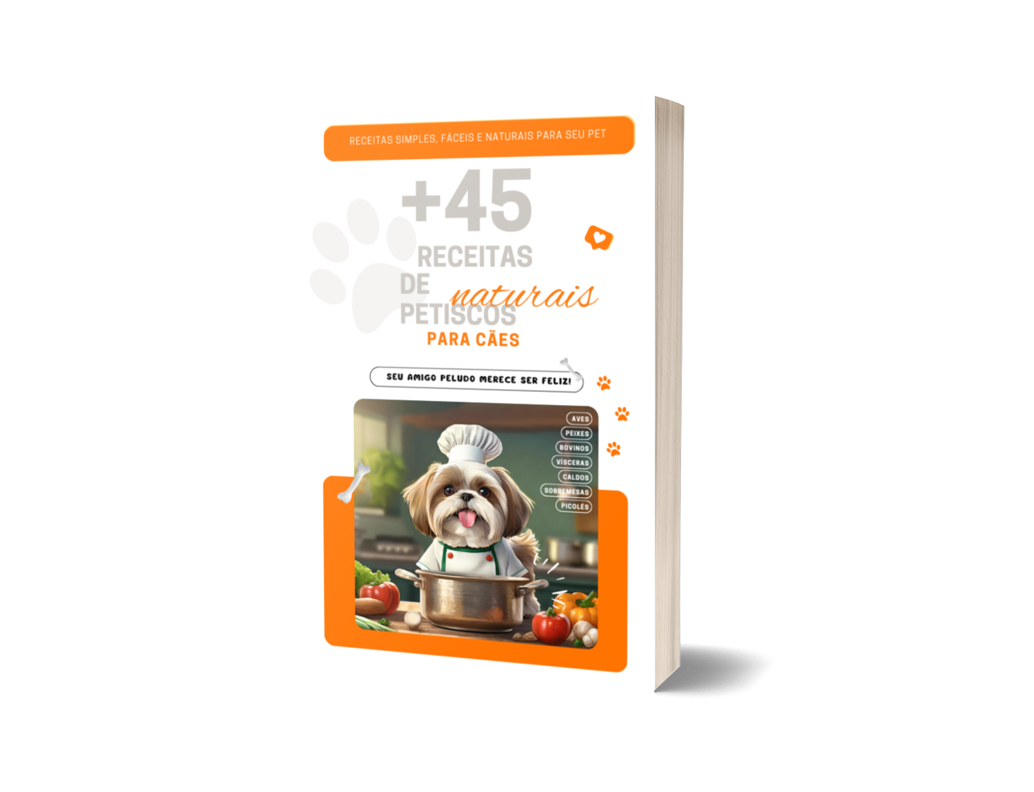 Ebook Mais Saúde e Economia: +45 Receitas Naturais para Pets
